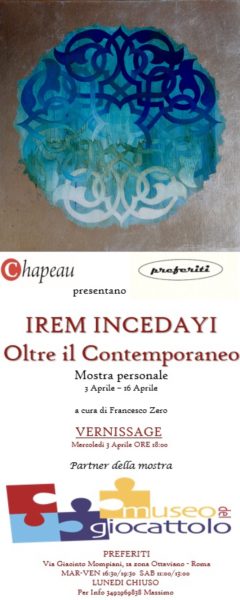 Oltre il Contemporaneo | Irem Incedayi